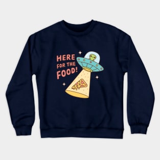 Alien Here For The Food Pizza Funny Doodle Crewneck Sweatshirt